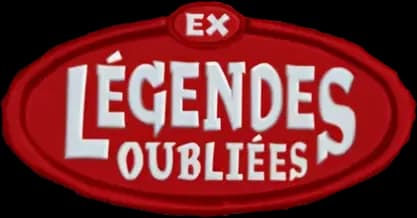 Légendes Oubliées